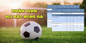 Cách Thức Đưa Ra Nhận Định Bóng Đá Hôm Nay Chính Xác