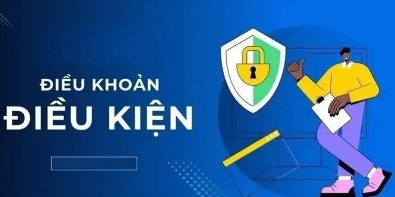 Điều kiện điều khoản Điều Kiện Điều Khoản Là Gì?