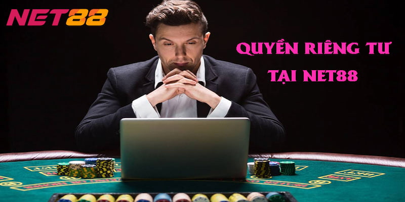 quyền riêng tư Quyền riêng tư tại Net88 – Tại sao nó quan trọng?